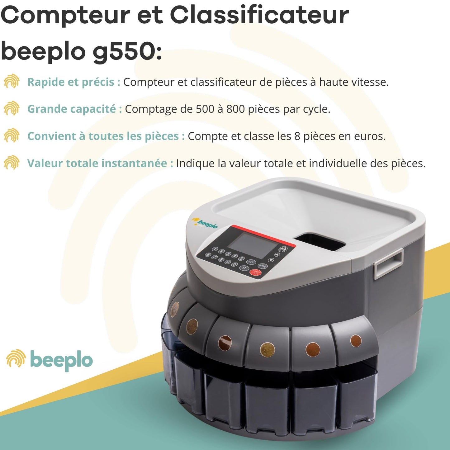 beeplo g-550 | Compteur de pièces en euros | Jusqu'à 800 pièces par cycle | Indique la valeur totale et par pièce | Précision Totale | Garantie 4 ans